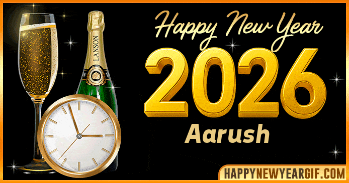 Happy New Year 2026 Aarush GIF